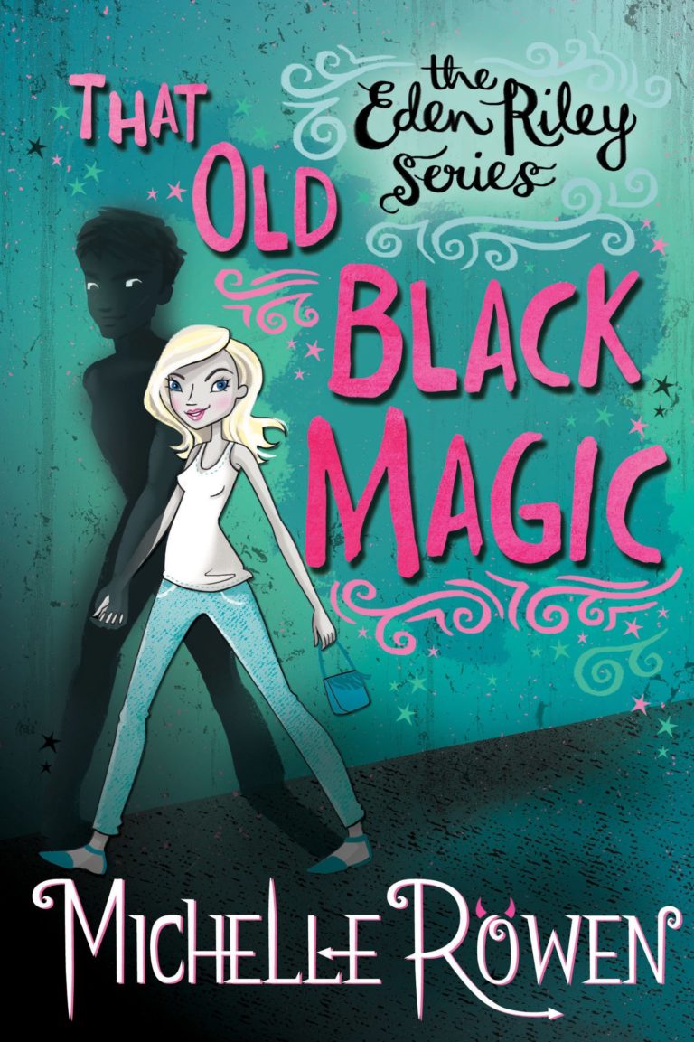 That-Old-Black-Magic-Generic – Michelle Rowen – Author